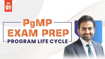 Day 1 - PgMP Exam Preparation Course in Line with the Latest Exam Content Outline