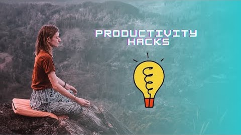 "Productivity Unleashed: Mastering Your Day with These Hacks"