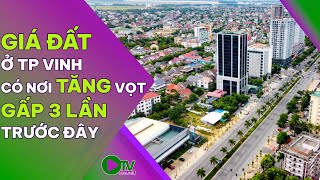 Bất Động Sản Bảng Giá Đất Mới Ở Tp Vinh Có Nơi Tăng Vọt Gấp Hơn 3 Lần Trước Đây