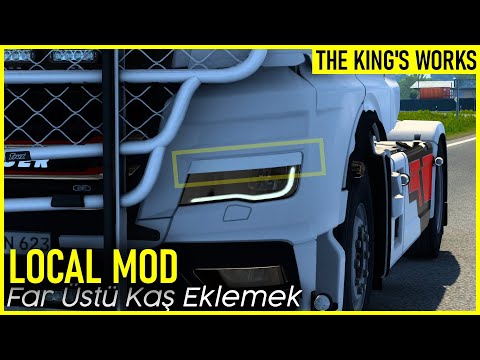 Far Üstü Kaş Eklemek | Local Mod | Man TGX 2020 | Euro Truck Simulator 2