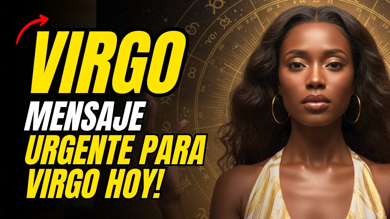 VIRGO RAPIDO ESTE MENSAJE SOLO PUEDES VERLO HOY Y ES URGENTE‼️ #tarot ...