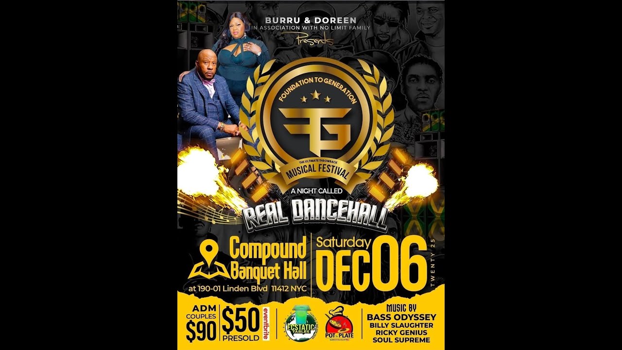 Burru And Doreen Foundation To Generation A night Called "Real Dancehall" Dec 6th, 2025