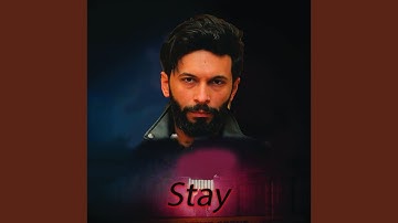 Stay