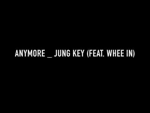 Jung Key(정키) - Anymore(부담이 돼) (feat. 마마무(MAMAMOO) 휘인 Whee In 3D audio