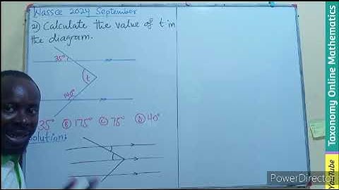 September 2024 WASSCE Objective Test Question No. 21 on Plane Geometry 1 (Angle on a parallel line)