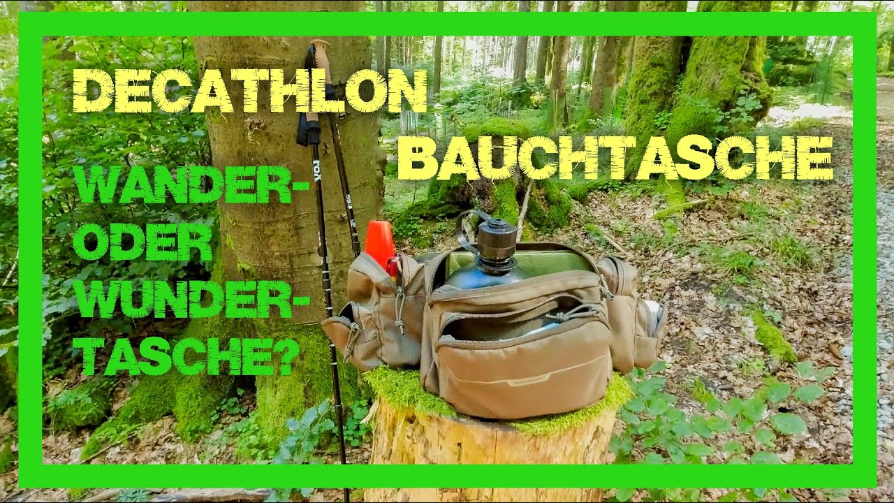 Decathlon Bauchtasche Wander oder Wunder Tasche? YouTube