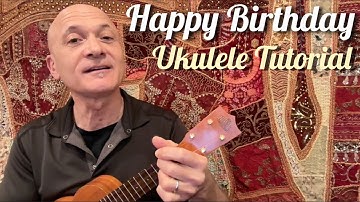 Happy Birthday - Ukulele Tutorial (Key of G)