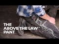 The above the law pant