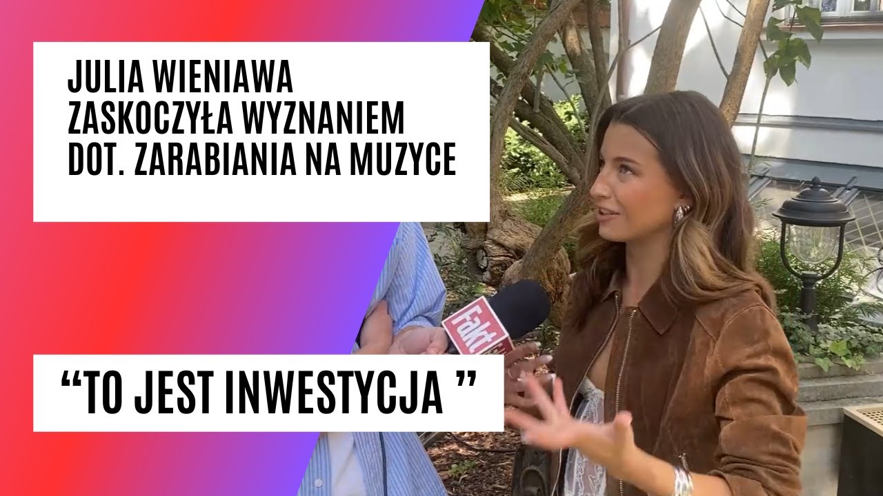 Julia Wieniawa zarobi krocie na nowej płycie i trasie? Wygadała się