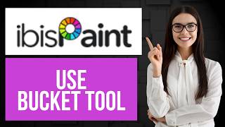 How to Use Bucket Tool in ibisPaint | Fill Areas With Color