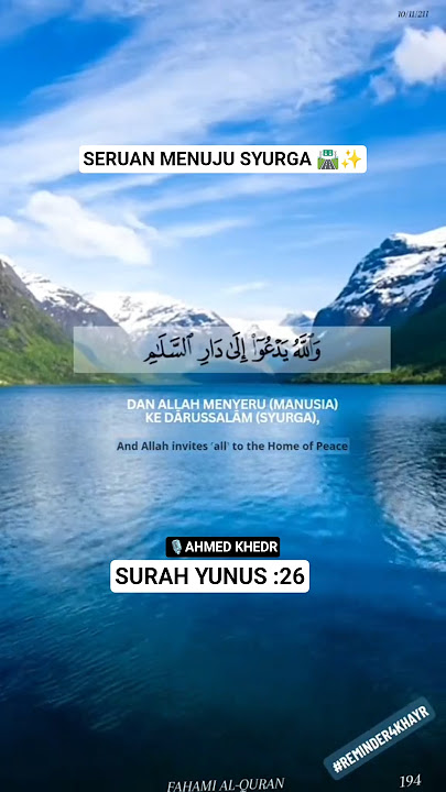 #q_Syurga | Seruan Menuju SYURGA ✨ 🎙️Ahmed Khedr Surah Yunus:25  #khas4u