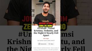 The Journey From Zero to Hero🫡🤯#Vedantu #StartupStory #ZeroToHero #EdTechIndia #Success #Education
