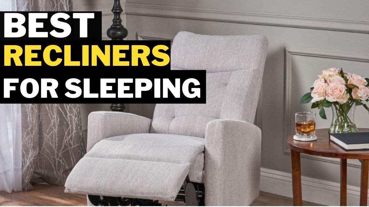 Best Recliners For Sleeping - Comfortable Sitting - YouTube