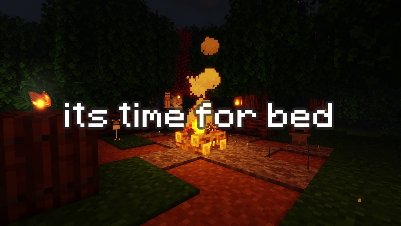 its time for bed...
