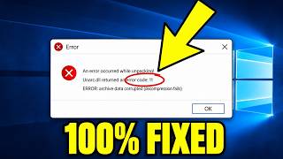 How To Fix Unarc.dll Returned an Error Code 11