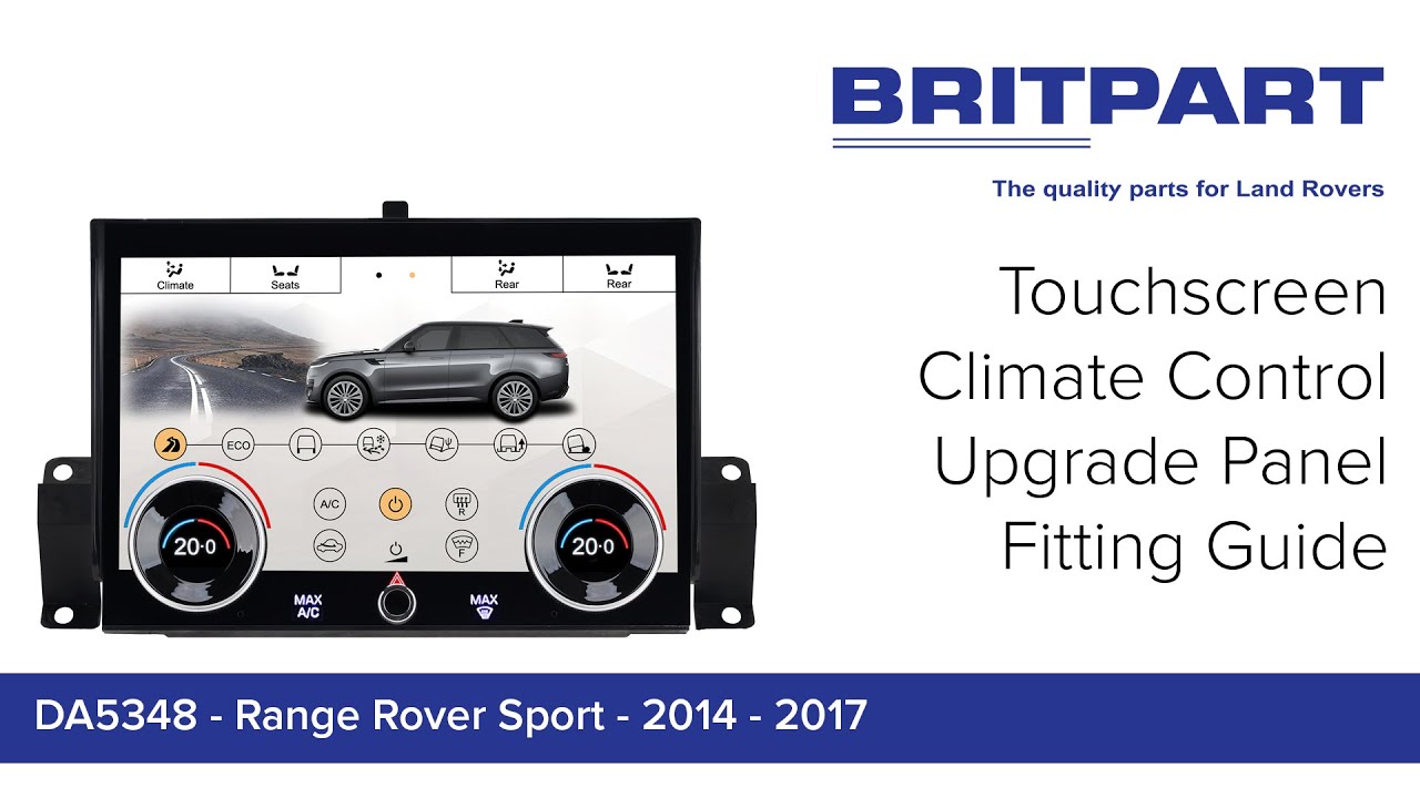 DA5348 - Touchscreen Climate Control Upgrade Panel - Range Rover Sport - 2014 - 2017
