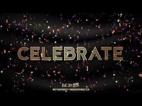 Breezy - Celebrate "2018 Soca" (Trinidad)