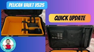 My Setup: Pelican Vault v525 Case quick update