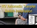 RV Automatic Generator Transfer Switch Installation - Southwire TRC