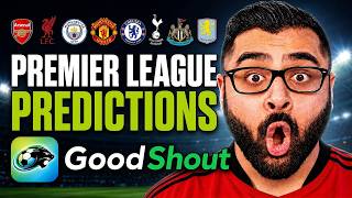 Premier League Predictions Preview 26/27 | GoodShout (NEW APP)