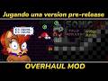 Jugando un mod pre-release! || Sonic.exe The Disaster 2D Remake: Overhaul