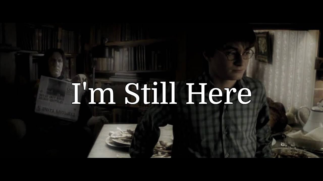 Harry + Snape (I'm Still Here)