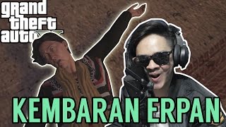 MOMENT KOCAK ERPAN MAIN GTA V PART1