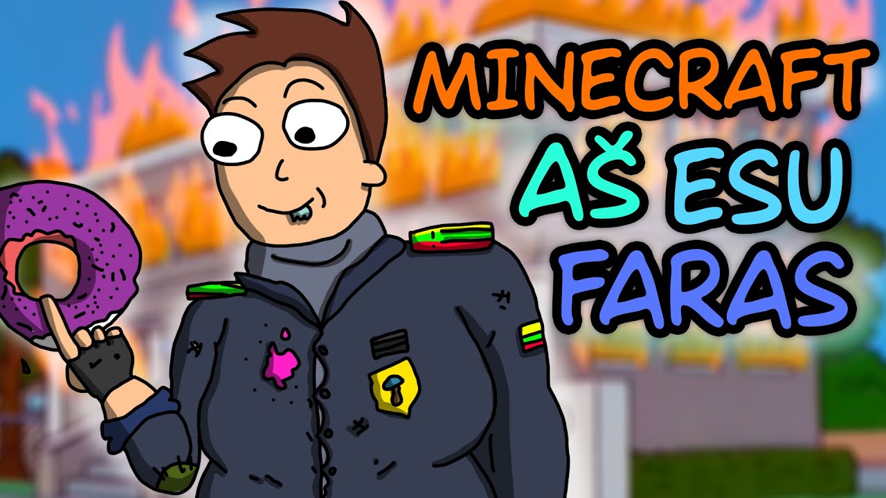 MINECRAFT AŠ ESU FARAS!
