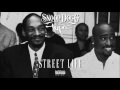 Snoop Dogg 2Pac Street Life Explicit