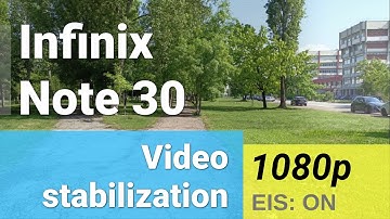 1080p stabilization test (main camera) - Infinix Note 30