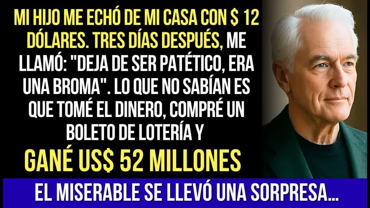 Mi Hijo Me Echó De Casa Con US$ 12. Tres Días Después, Me Llamó： ＂Deja De Ser...