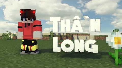 intro 44: the new intro #minecraft#thầnlong#short