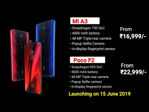 mi-a3---launch-date-confirmed-india-|-mi-a3-specifications,-price-&-launch-date