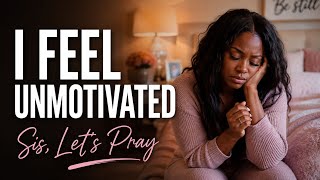 Sis… If You Don’t Feel Like Yourself Lately, Let’s Pray. 🙏🏾 