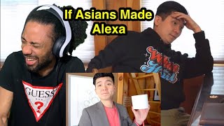 If Asians Made Alexa (Reaction) | Steven He