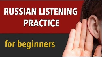 Practice Russian Listening for Beginners - Improve Your Listening Skills (Part 9)