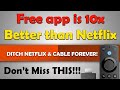 🔥 Free App Is 10X Better Than Netflix - Movies, TV Shows &amp; More