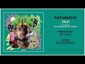 Futuristic Talk Feat Tech N9ne Devvon Terrell Official Audio OnlyFuturistic mp3
