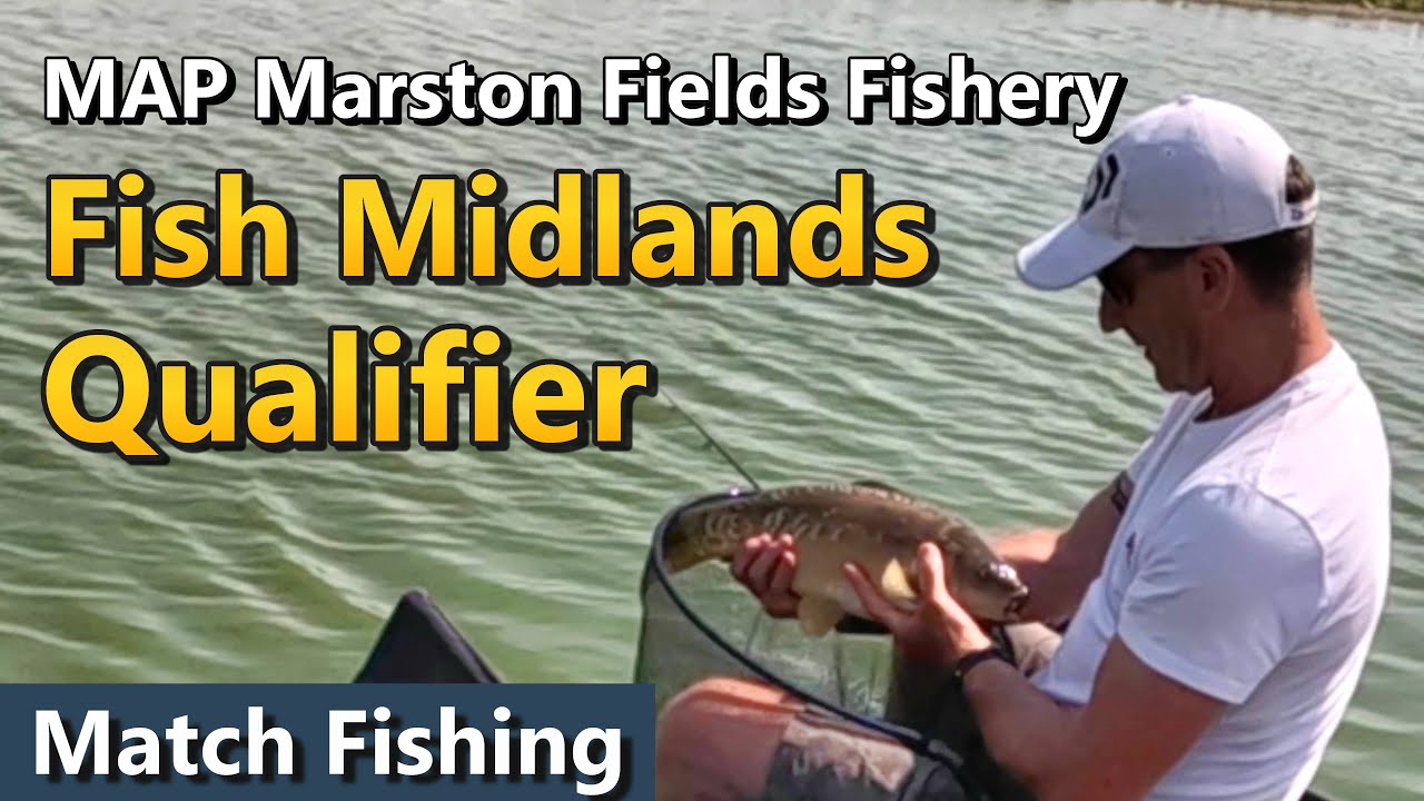 Fish Midlands Qualifier MAP Marston Fields Fishery YouTube fish-midlands-qualifier-map-marston-fields-fishery-youtube