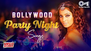 Bollywood Party Nights - Video Jukebox | Dance Songs | Party Hits | Bollywood Party Club