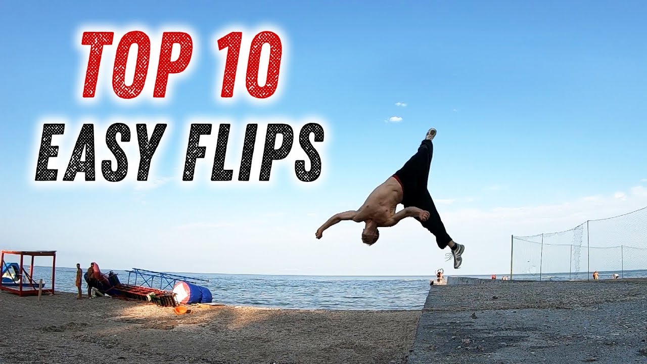 ТОП 10 ЛЁГКИХ САЛЬТО (TOP 10 EASY FLIPS)