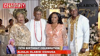 ALHAJA OLABISI OSINUGA - 70TH BIRTHDAY CELEBRATION - Part A Net Worth