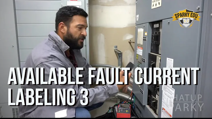 Fault Current Labeling 3 - What You Need to Know