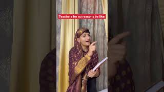 Teacher for no reason like😂 #shortsfeed #funny #youtubesearch #browsefeaturesyoutube