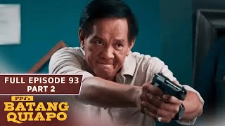 FPJ's Batang Quiapo Full Episode 93 - Part 2/3 | English Subbed