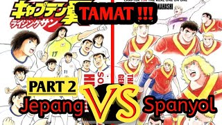 TAMAT JEPANG VS SPANYOL CAPTAIN TSUBASA PART 2 [Rising Sun]