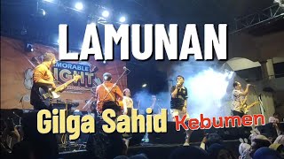 Download lagu Konser Gilga Sahid Gildcoustic di UPB Kebumen | Lamunan