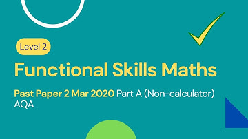 Level 2 Functional Skills Maths Past Paper March 2020 Part A (Non-calculator) AQA