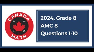2024, Grade 8, AMC 8 | Questions 1-10