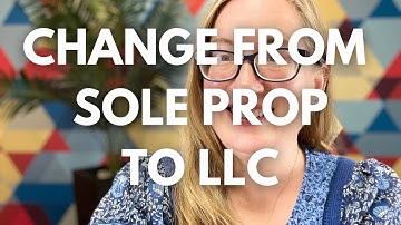 How to Switch from Sole Proprietor to LLC | how to convert from sole proprietorship to LLC